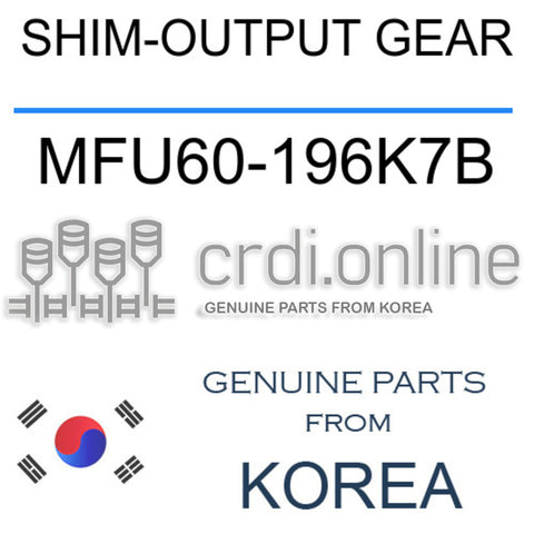 SHIM-OUTPUT GEAR [ORIGINAL] MFU60-196K7B MFU60196K7B MFU60 196K7B