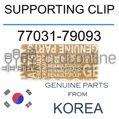 SUPPORTING CLIP [ORIGINAL] 77031-79093 7703179093 77031 79093