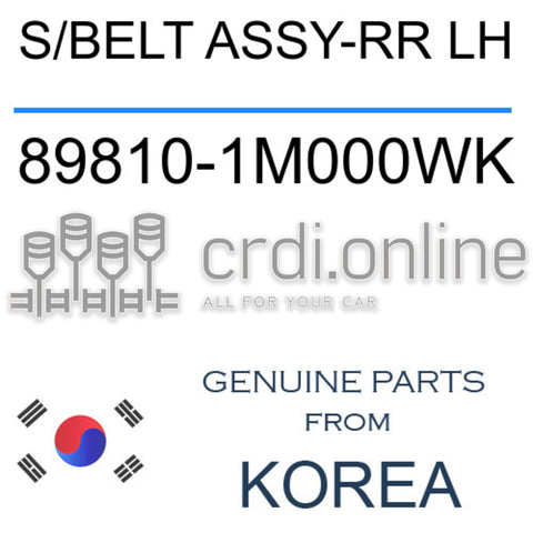 S/BELT ASSY-RR LH [ORIGINAL] 89810-1M000WK 898101M000WK 89810 1M000WK