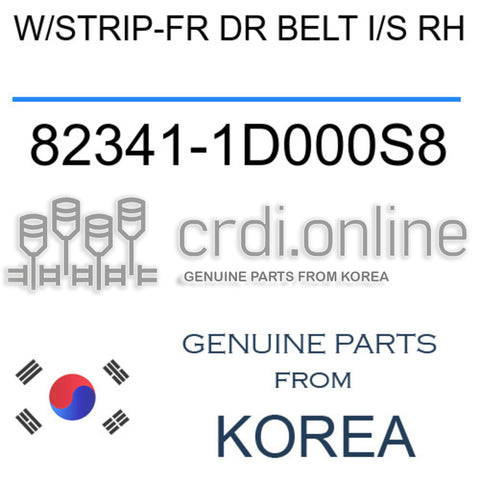 W/STRIP-FR DR BELT I/S RH [ORIGINAL] 82341-1D000S8 823411D000S8 82341 1D000S8