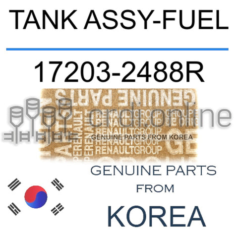 TANK ASSY-FUEL [ORIGINAL] 17203-2488R 172032488R 17203 2488R
