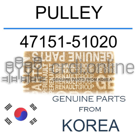 PULLEY [ORIGINAL] 47151-51020 4715151020 47151 51020