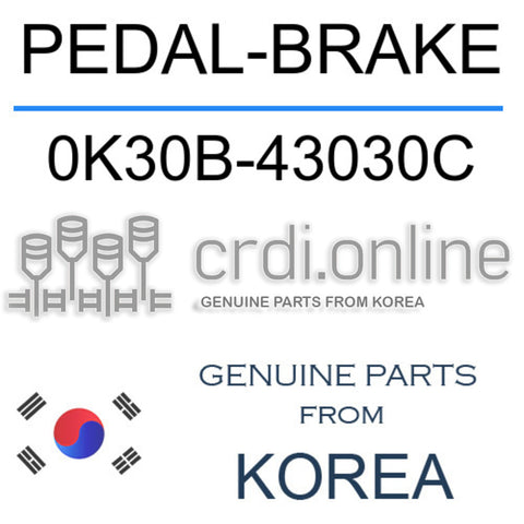 PEDAL-BRAKE 0K30B-43030C 0K30B43030C 0K30B 43030C