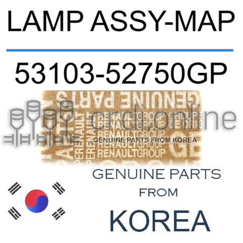 LAMP ASSY-MAP [ORIGINAL] 53103-52750GP 5310352750GP 53103 52750GP