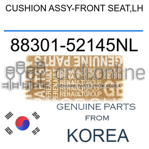 CUSHION ASSY-FRONT SEAT,LH [ORIGINAL] 88301-52145NL 8830152145NL 88301 52145NL