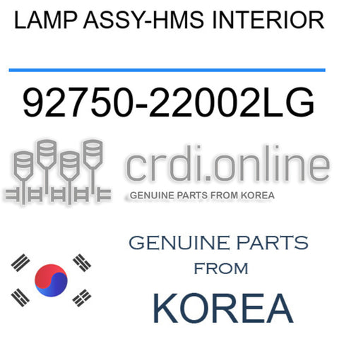 LAMP ASSY-HMS INTERIOR [ORIGINAL] 92750-22002LG 9275022002LG 92750 22002LG
