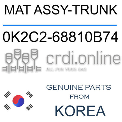 MAT ASSY-TRUNK [ORIGINAL] 0K2C2-68810B74 0K2C268810B74 0K2C2 68810B74