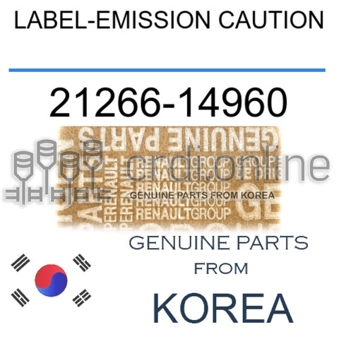 LABEL-EMISSION CAUTION [ORIGINAL] 21266-14960 2126614960 21266 14960