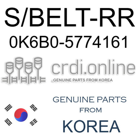 S/BELT-RR [ORIGINAL] 0K6B0-5774161 0K6B05774161 0K6B0 5774161