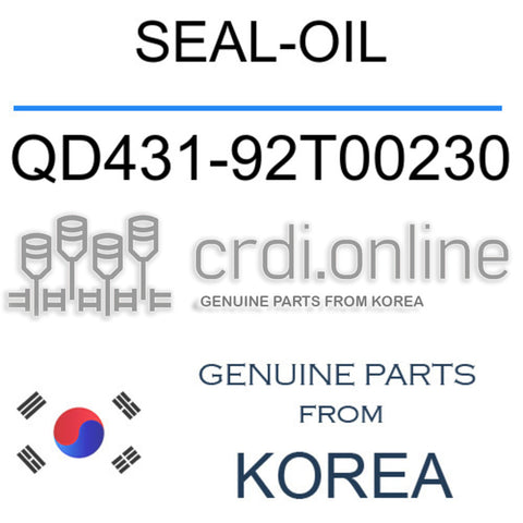 [ORIGINAL] SEAL-OIL QD431-92T00230 QD43192T00230 QD431 92T00230