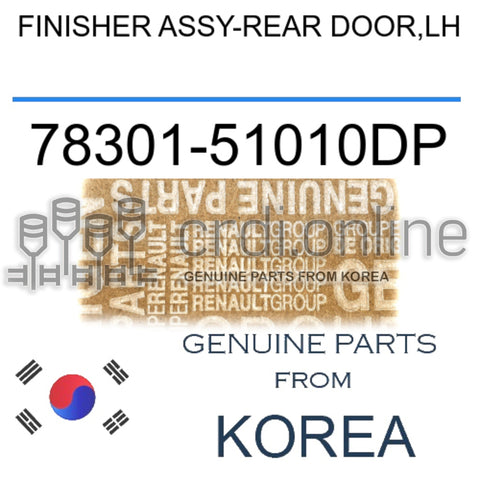 FINISHER ASSY-REAR DOOR,LH [ORIGINAL] 78301-51010DP 7830151010DP 78301 51010DP