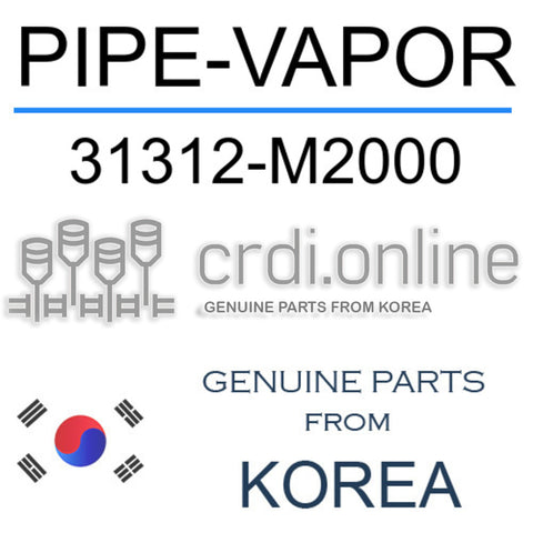 PIPE-VAPOR [ORIGINAL] 31312-M2000 31312M2000 31312 M2000