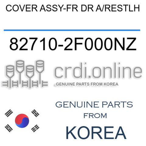 COVER ASSY-FR DR A/RESTLH [ORIGINAL] 82710-2F000NZ 827102F000NZ 82710 2F000NZ