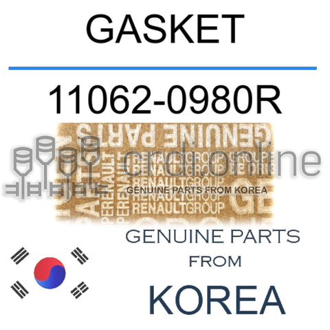 GASKET [ORIGINAL] 11062-0980R 110620980R 11062 0980R