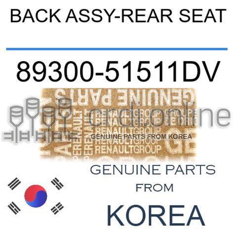 BACK ASSY-REAR SEAT [ORIGINAL] 89300-51511DV 8930051511DV 89300 51511DV
