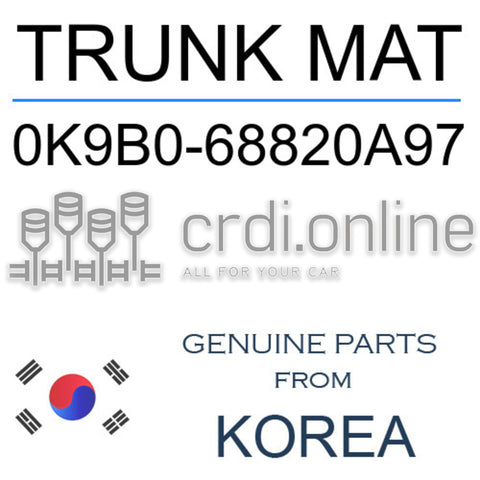 TRUNK MAT [ORIGINAL] 0K9B0-68820A97 0K9B068820A97 0K9B0 68820A97