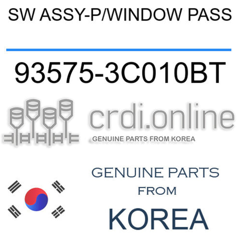SW ASSY-P/WINDOW PASS [ORIGINAL] 93575-3C010BT 935753C010BT 93575 3C010BT