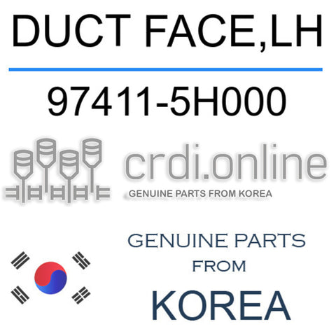 DUCT FACE,LH 97411-5H000 974115H000 97411 5H000