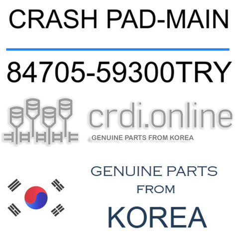CRASH PAD-MAIN [ORIGINAL] 84705-59300TRY 8470559300TRY 84705 59300TRY