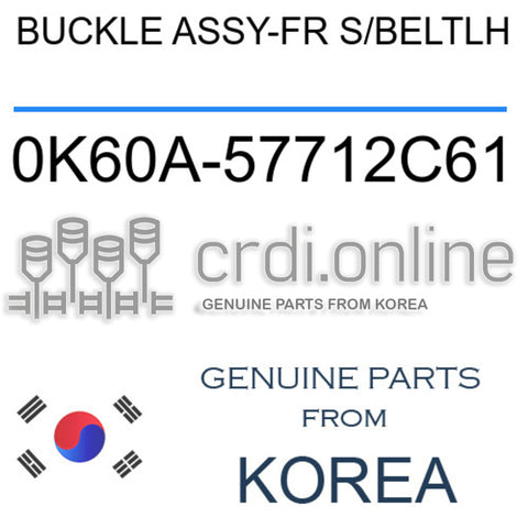 BUCKLE ASSY-FR S/BELTLH [ORIGINAL] 0K60A-57712C61 0K60A57712C61 0K60A 57712C61