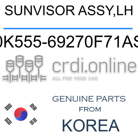 SUNVISOR ASSY,LH [ORIGINAL] 0K555-69270F71AS 0K55569270F71AS 0K555 69270F71AS