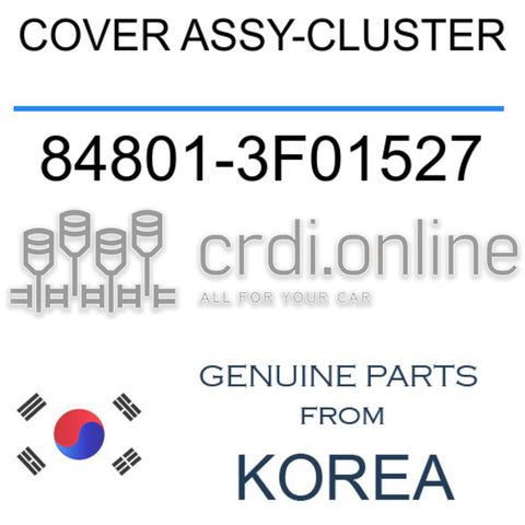 COVER ASSY-CLUSTER [ORIGINAL] 84801-3F01527 848013F01527 84801 3F01527
