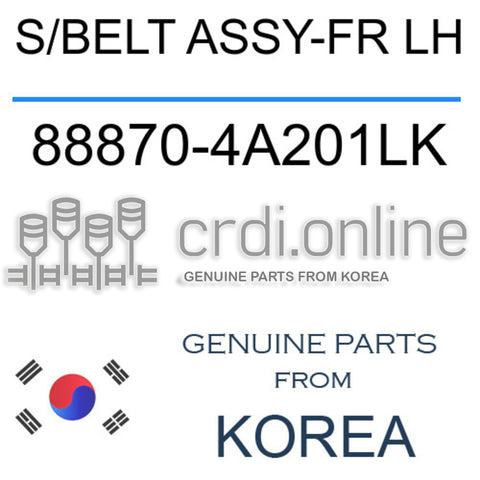 S/BELT ASSY-FR LH [ORIGINAL] 88870-4A201LK 888704A201LK 88870 4A201LK