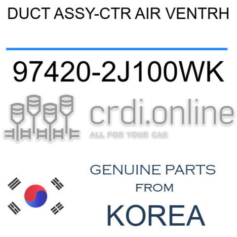 DUCT ASSY-CTR AIR VENTRH [ORIGINAL] 97420-2J100WK 974202J100WK 97420 2J100WK
