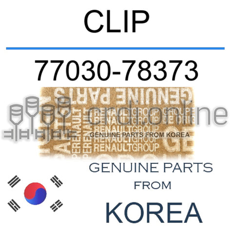 CLIP [ORIGINAL] 77030-78373 7703078373 77030 78373
