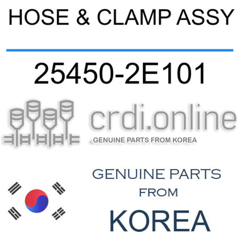 HOSE & CLAMP ASSY [ORIGINAL] 25450-2E101 254502E101 25450 2E101