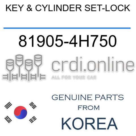 KEY & CYLINDER SET-LOCK [ORIGINAL] 81905-4H750 819054H750 81905 4H750