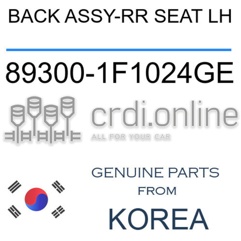 BACK ASSY-RR SEAT LH 89300-1F1024GE 893001F1024GE 89300 1F1024GE