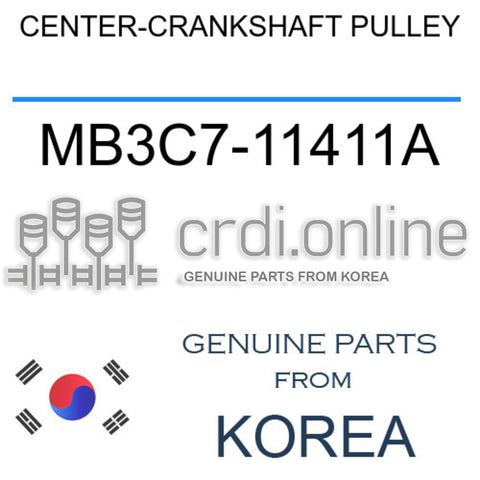 CENTER-CRANKSHAFT PULLEY [ORIGINAL] MB3C7-11411A MB3C711411A MB3C7 11411A
