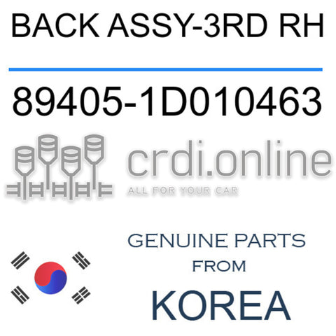 BACK ASSY-3RD RH 89405-1D010463 894051D010463 89405 1D010463