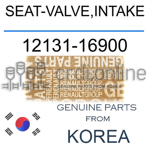SEAT-VALVE,INTAKE [ORIGINAL] 12131-16900 1213116900 12131 16900