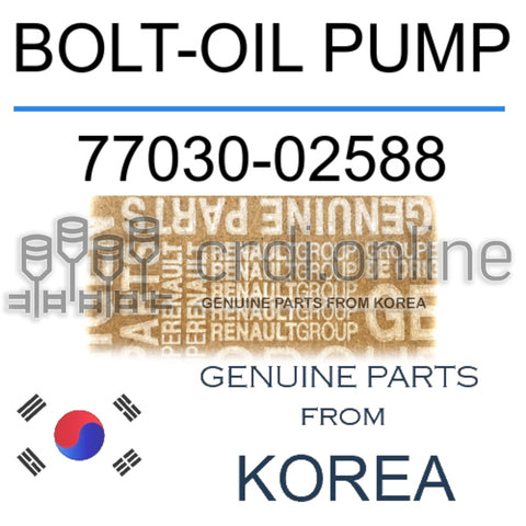 BOLT-OIL PUMP [ORIGINAL] 77030-02588 7703002588 77030 02588