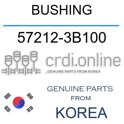BUSHING 57212-3B100 572123B100 57212 3B100