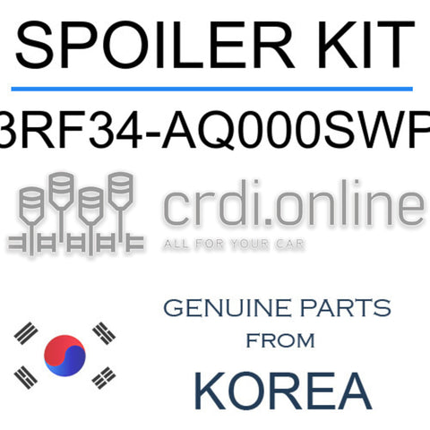SPOILER KIT [ORIGINAL] 3RF34-AQ000SWP 3RF34AQ000SWP 3RF34 AQ000SWP