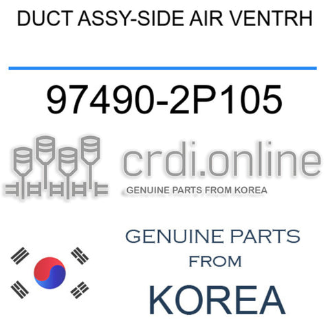 DUCT ASSY-SIDE AIR VENTRH [ORIGINAL] 97490-2P105 974902P105 97490 2P105