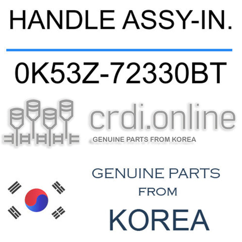 HANDLE ASSY-IN. [ORIGINAL] 0K53Z-72330BT 0K53Z72330BT 0K53Z 72330BT