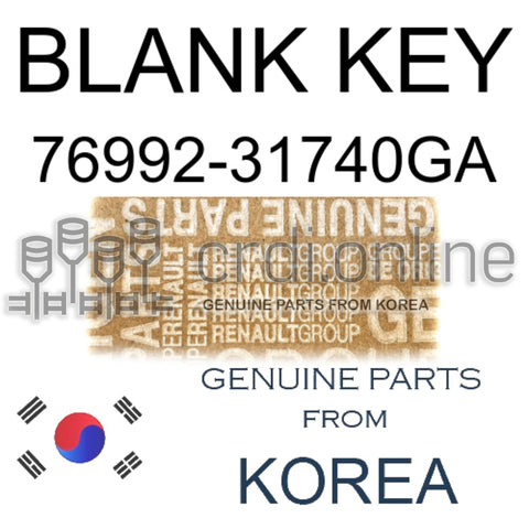 BLANK KEY [ORIGINAL] 76992-31740GA 7699231740GA 76992 31740GA