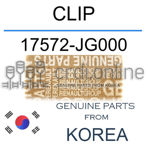 CLIP [ORIGINAL] 17572-JG000 17572JG000 17572 JG000