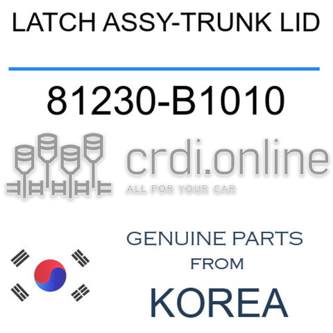 LATCH ASSY-TRUNK LID [ORIGINAL] 81230-B1010 81230B1010 81230 B1010