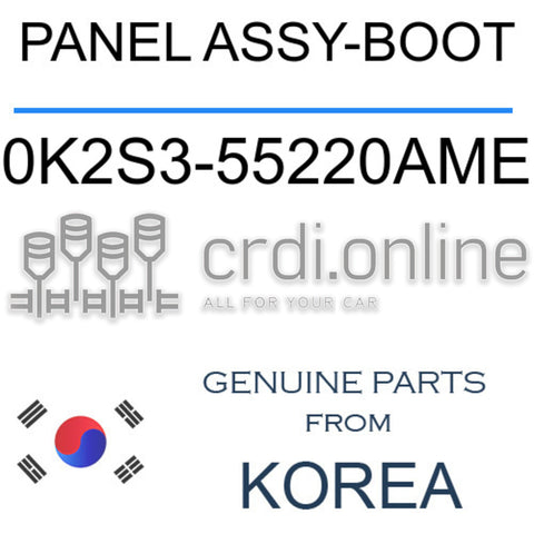 PANEL ASSY-BOOT [ORIGINAL] 0K2S3-55220AME 0K2S355220AME 0K2S3 55220AME