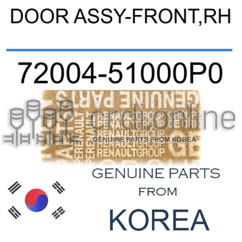 DOOR ASSY-FRONT,RH [ORIGINAL] 72004-51000P0 7200451000P0 72004 51000P0
