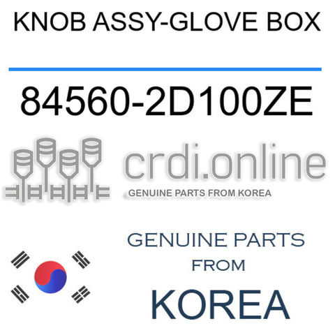 KNOB ASSY-GLOVE BOX [ORIGINAL] 84560-2D100ZE 845602D100ZE 84560 2D100ZE