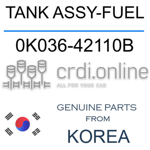 TANK ASSY-FUEL 0K036-42110B 0K03642110B 0K036 42110B