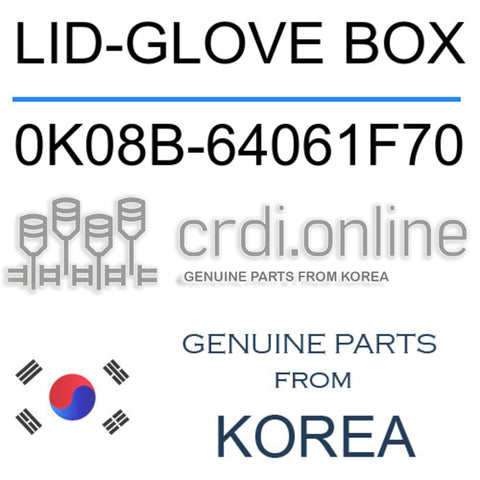 LID-GLOVE BOX [ORIGINAL] 0K08B-64061F70 0K08B64061F70 0K08B 64061F70