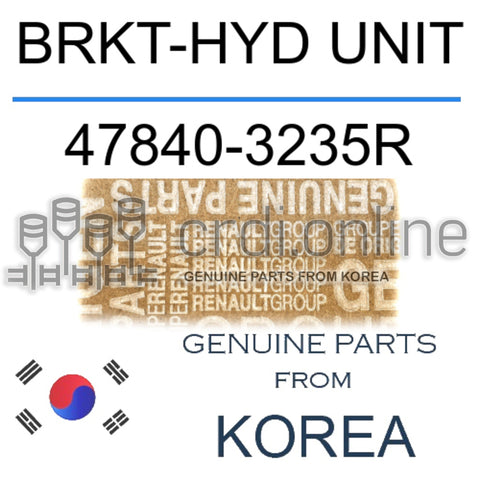 BRKT-HYD UNIT [ORIGINAL] 47840-3235R 478403235R 47840 3235R