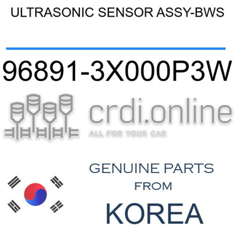 ULTRASONIC SENSOR ASSY-BWS 96891-3X000P3W 968913X000P3W 96891 3X000P3W